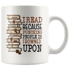 "I Read"11oz White Mug