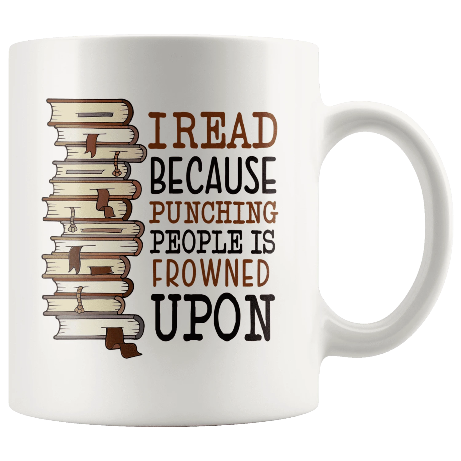 "I Read"11oz White Mug 3 "I Read"11oz White Mug