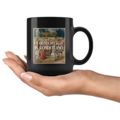 "I Found Myself In Wonderland"11oz Black Mug -Home Fashion Store 3as77ejzhx60vuoqwzx47yy9