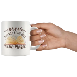 "Books,The Only True Magic"11oz White Mug -Home Fashion Store 3jtb15c4r0xjsj710k78zpre