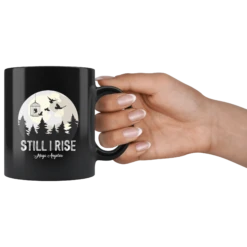 "Still I Rise"11oz Black Mug -Home Fashion Store 3pkmmv9xt1xrdw6atb0l5oa2