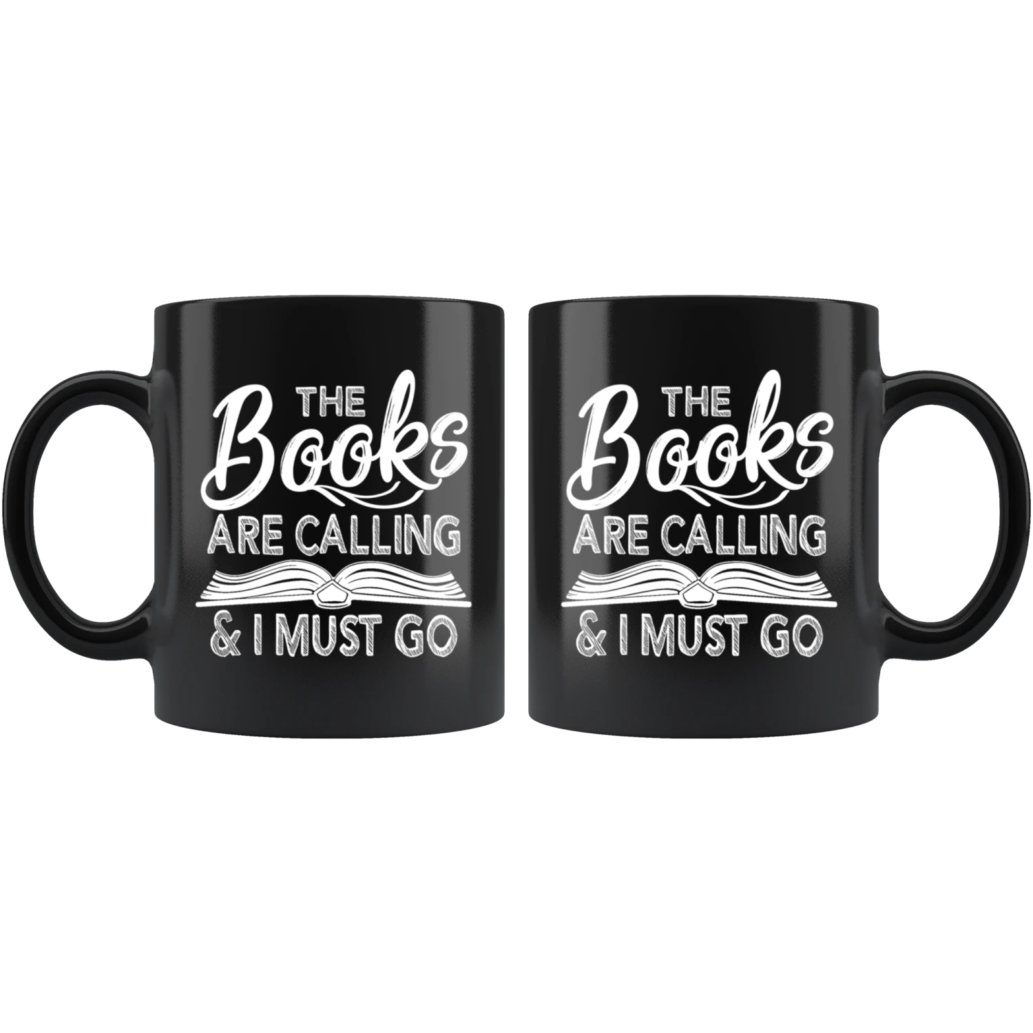 "The Books Are Calling"11oz Black Mug 4 "The Books Are Calling"11oz Black Mug - Image 2