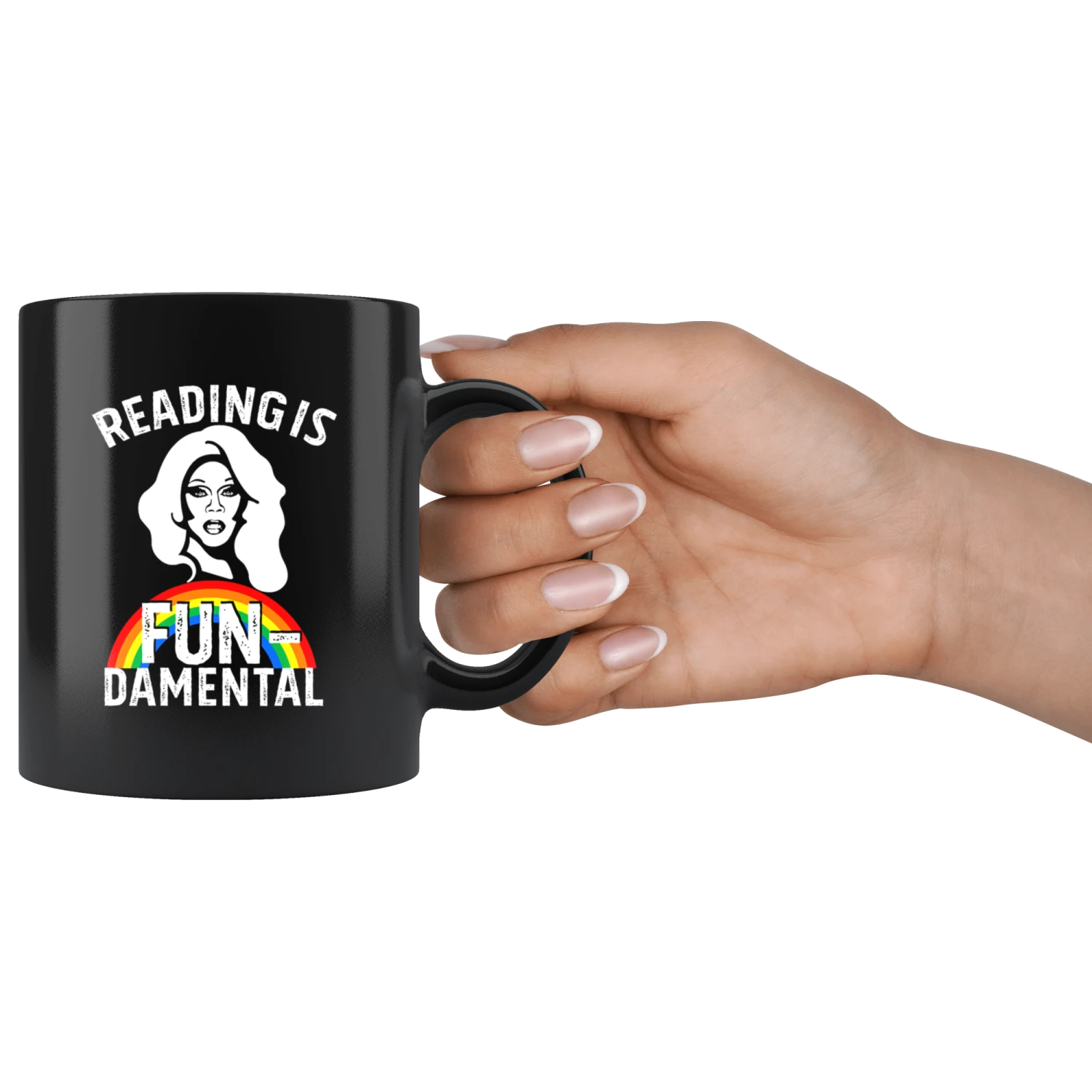 Rupaul"Reading Is Fundamental" 11oz Black Mug 5 Rupaul"Reading Is Fundamental" 11oz Black Mug - Image 3