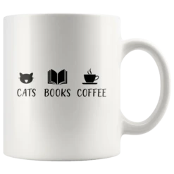 "Cats Books Coffee"11oz White Mug