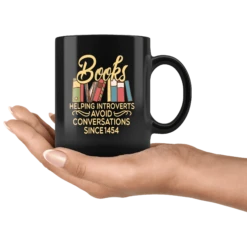 "Avoid Conversations Since 1454"11oz Black Mug 9 "Avoid Conversations Since 1454"11oz Black Mug -Home Fashion Store 7g55zputsfz0xfzie53dporf