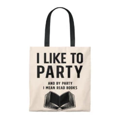 By Party I Mean Read Books Canvas Tote Bag - Vintage Style -Home Fashion Store 863975ea1f8aee105741aa97b4457929