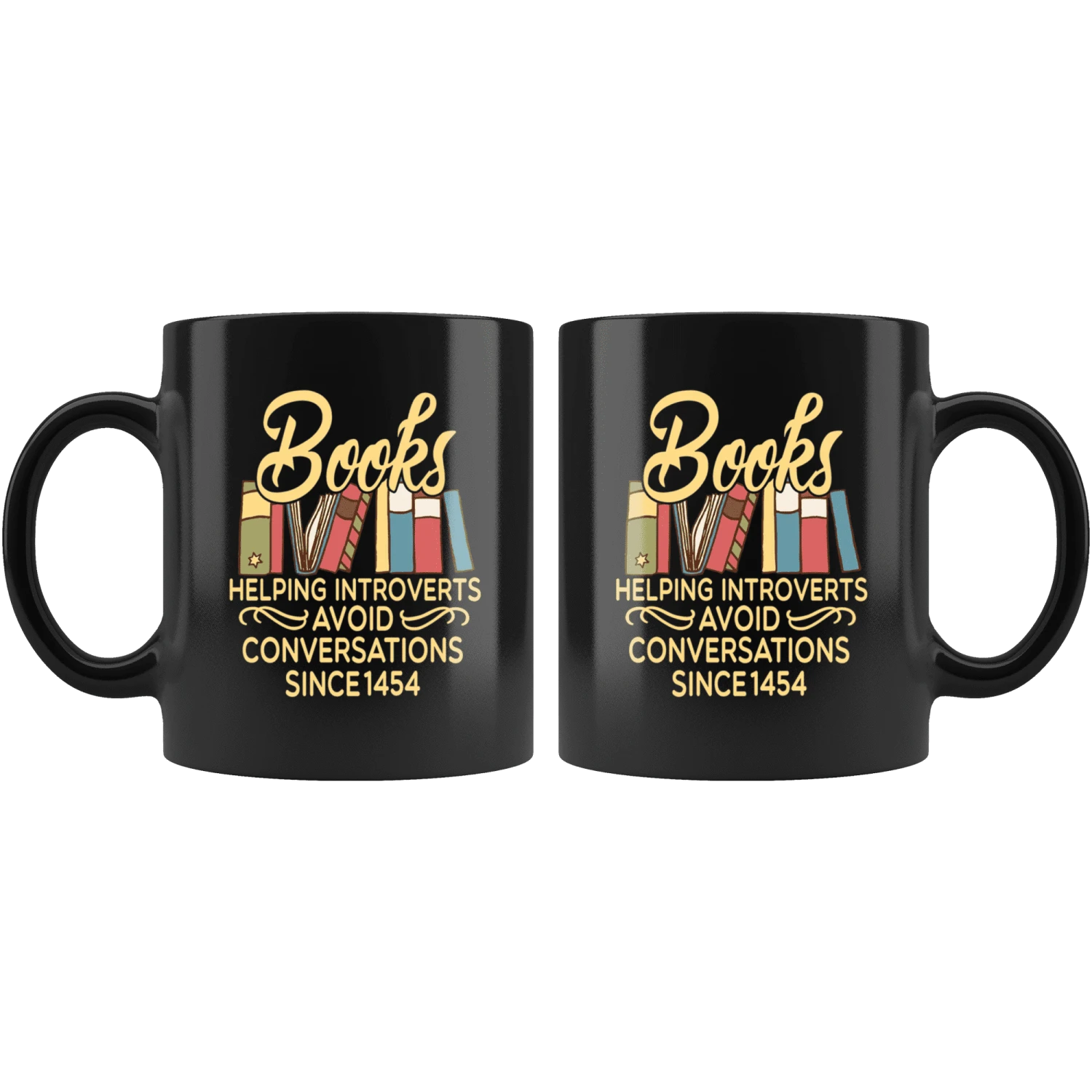 "Avoid Conversations Since 1454"11oz Black Mug 4 "Avoid Conversations Since 1454"11oz Black Mug - Image 2