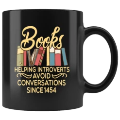 "Avoid Conversations Since 1454"11oz Black Mug