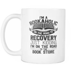 I'm A Bookaholic On The Road Hto Recovery Just Kidding I'm On The Road To The Book Store Mug 5 I'm A Bookaholic On The Road Hto Recovery Just Kidding I'm On The Road To The Book Store Mug -Home Fashion Store DTVeZpzBwBCfP2p9Ta8WnGzywKTxTj left