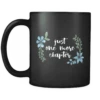 "One More Chapter"11oz Black Mug -Home Fashion Store GHeBr5RLTrsfgStsRzBcYxfVkzznKn left