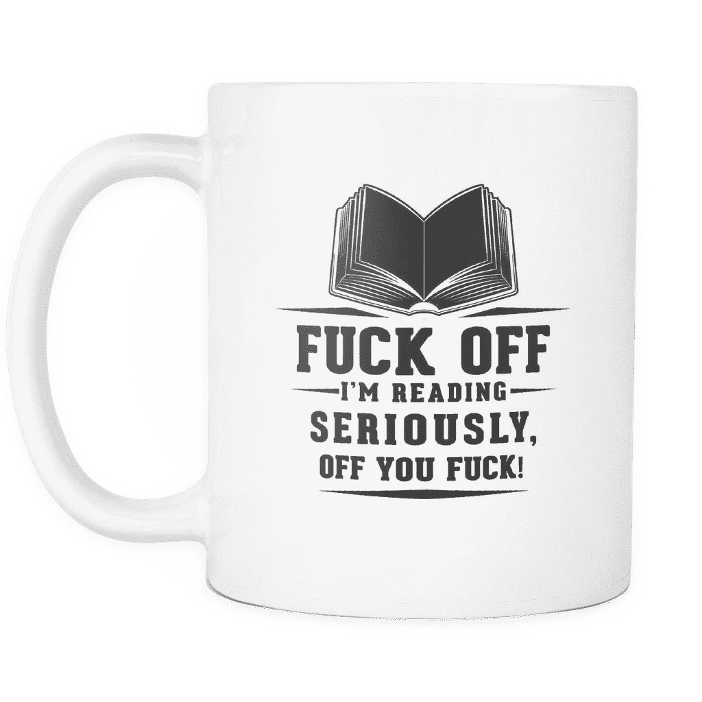 Fuck Off I'm Reading Mug 4 Fuck Off I'm Reading Mug - Image 2