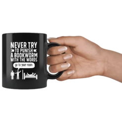 "Punish A Bookworm"11oz Black Mug -Home Fashion Store a8t7znyfet1tg84qeoicrior