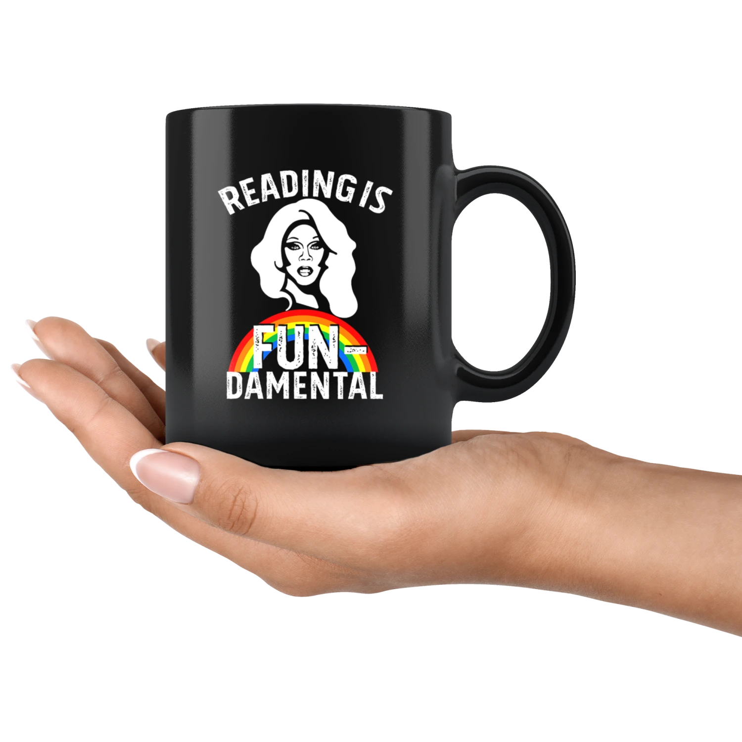 Rupaul"Reading Is Fundamental" 11oz Black Mug 6 Rupaul"Reading Is Fundamental" 11oz Black Mug - Image 4