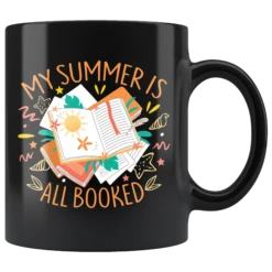 "My Summer Is All Booked"11oz Black Mug