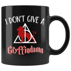 "I Don't Give A Gryffindamn"11oz Black Mug