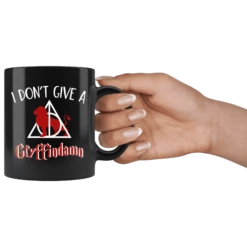 "I Don't Give A Gryffindamn"11oz Black Mug 8 "I Don't Give A Gryffindamn"11oz Black Mug -Home Fashion Store fm4eqn3vxv6cov1v4kuu2zv6