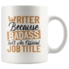 "badass Isn't An Official Job Title"11oz White Mug -Home Fashion Store fs8sdj3l1hdvb233par1sxiw