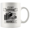 "It's Not Hoarding If It's Books"11oz White Mug -Home Fashion Store hhoo2t2pqu2lm353rx46l4wb