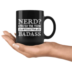 "Nerd?"11oz Black Mug -Home Fashion Store n1ok3nrhl1txowfoy443m24i