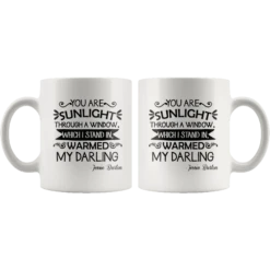 "You Are Sunlight"11oz White Mug -Home Fashion Store okjes9sk4hybqxb7mujtwiyp
