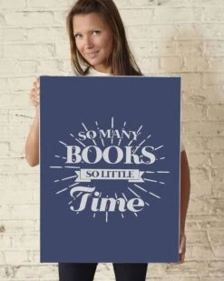 So Many Books So Little Time 11 So Many Books So Little Time -Home Fashion Store poster1 16