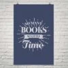 So Many Books So Little Time -Home Fashion Store poster1 16 0