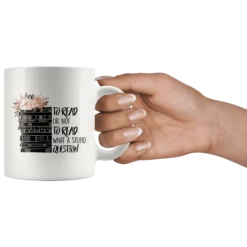 "To Read Or Not To Read" 11oz White Mug -Home Fashion Store rr7u3x22ftuh62zcopphpi13