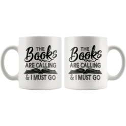"The Books Are Calling"11oz White Mug -Home Fashion Store sanoioe0yfzlu2mi22oytot9