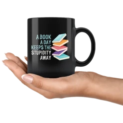 "A Book A Day"11oz Black Mug -Home Fashion Store t6n44jjjuiy2ipzoguacy1nk