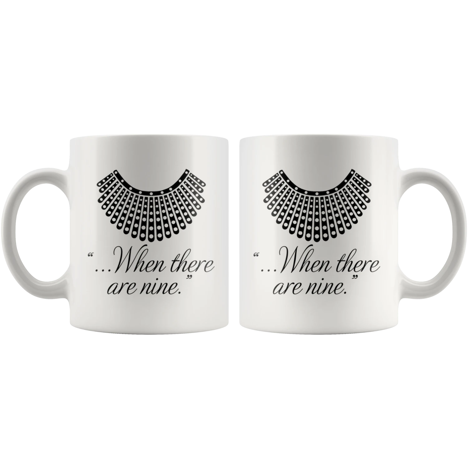 "When There Are Nine"11oz Black Mug 6 "When There Are Nine"11oz Black Mug - Image 4